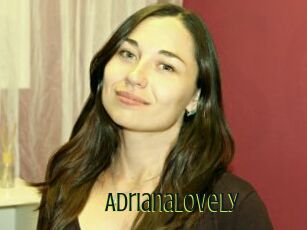 AdrianaLovely