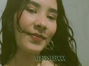 Annasubxxx