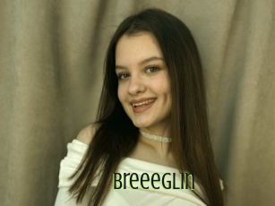 Breeeglin