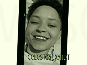 Celestesexyhot