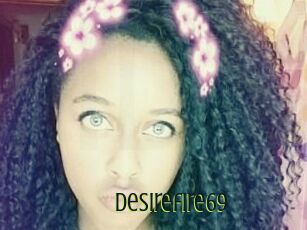Desirefire69
