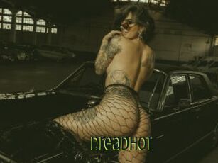 DreadHot