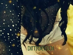 Dirtydeutch