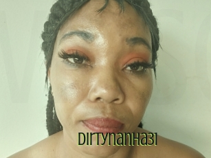 Dirtynanha31