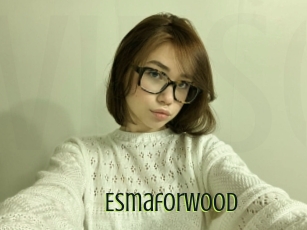 Esmaforwood