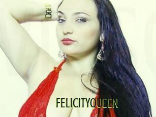 FELICITYQUEEN
