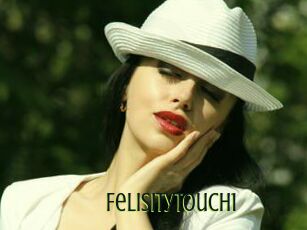 Felisitytouch1