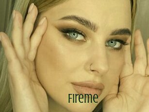 Fireme