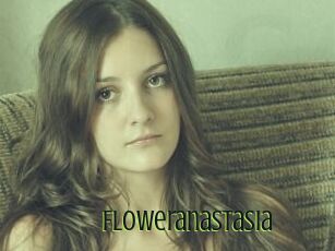 Floweranastasia