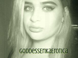GoddessErikaErotica