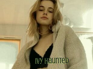 Ivy_Haunted