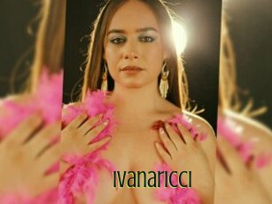 Ivanaricci