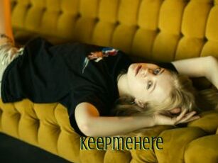 Keepmehere