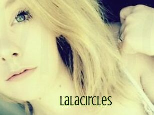 Lalacircles