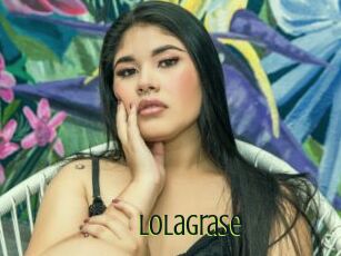 LolaGrase
