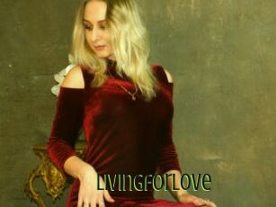 Livingforlove