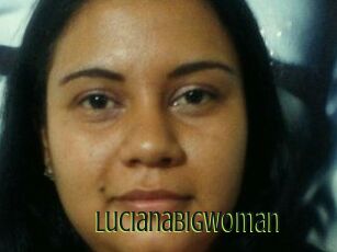 Lucianabigwoman
