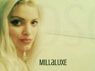 MillaLUXE