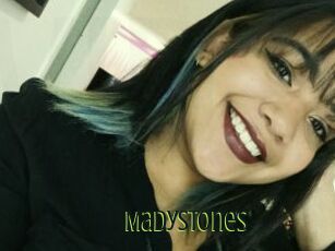 Madystones