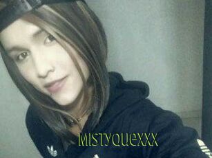 Mistyquexxx
