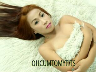 OHCUMTOMYTITS