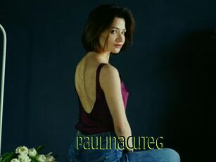 PaulinaCuteG