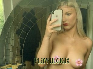 PlayfulGigiX