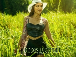 Rosesilverman