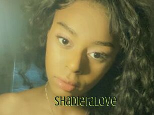 ShadieraLove