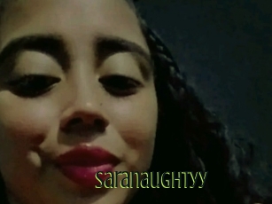 Saranaughtyy