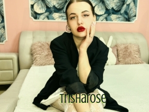 Trisharose