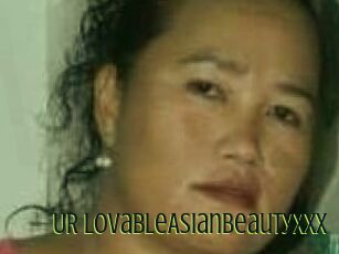 UR_LovableAsianBeautyxxx