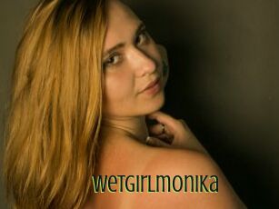 Wetgirlmonika