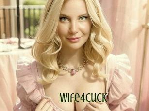 Wife4cuck