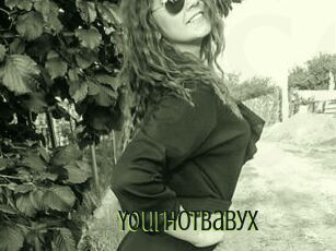 YourHotBabyX