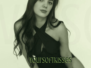 Yoursoftkisses